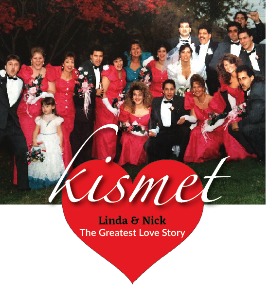 kismet - the greatest love story linda and nick